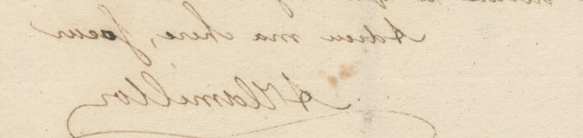 Color photograph of a cursive handwritten letter signoff which reads, "Adieu ma chere, Soeur, A Hamilton. 